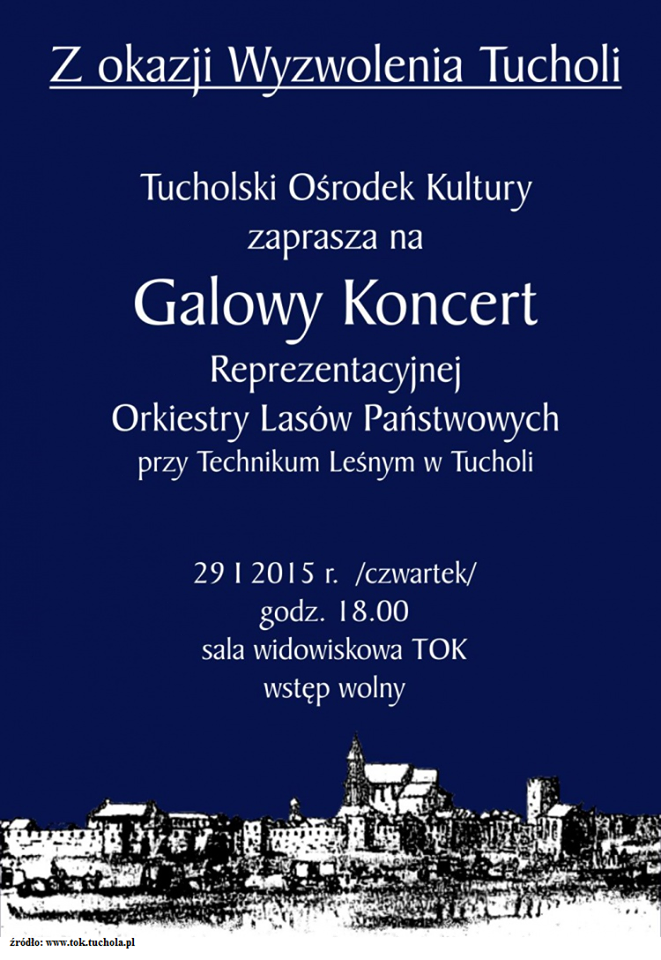 Galowy Koncert Reprezentacyjnej Orkiestry Lasów Państwowych