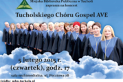 Koncert Tucholskiego Chóru Gospel AVE w Miejskiej Bibliotece Publicznej