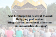 XXI Ogólnopolski Festiwal Piosenki Religijnej