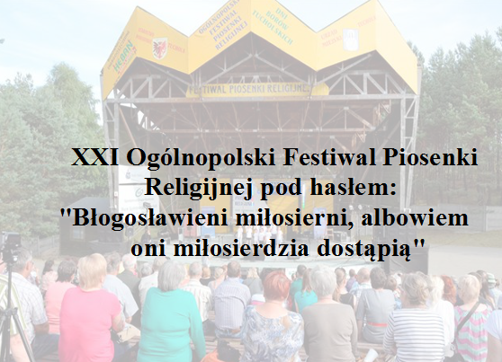 XXI Ogólnopolski Festiwal Piosenki Religijnej